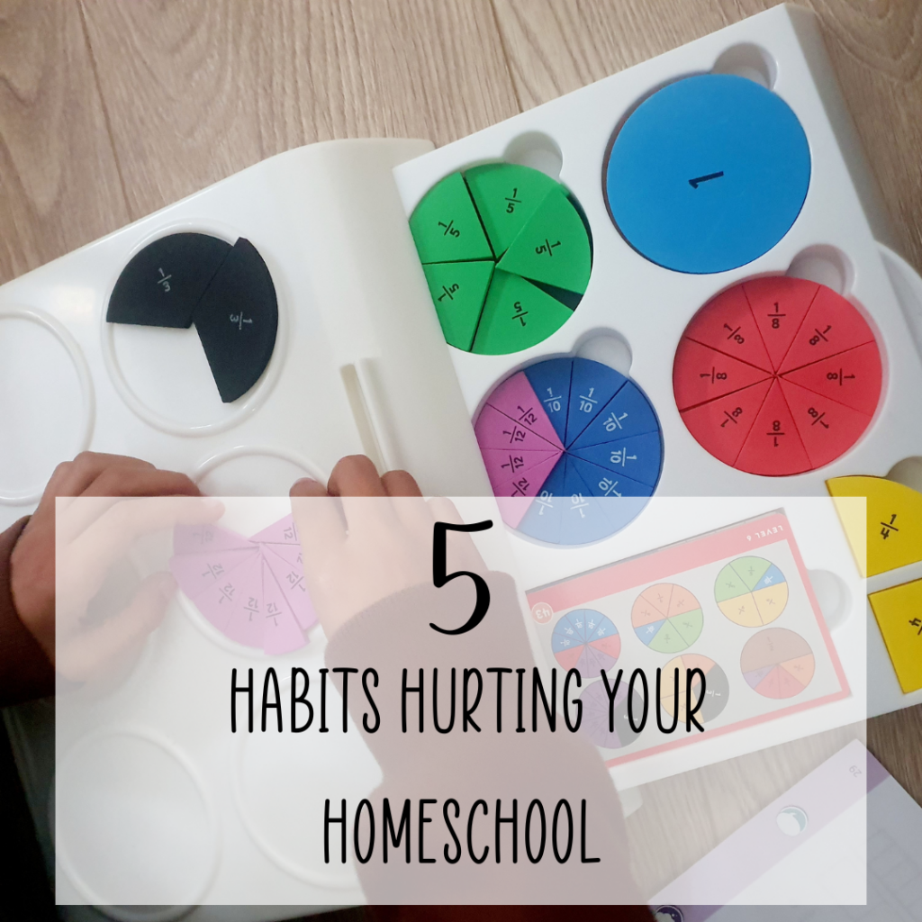 5 habits hurting your homeschool